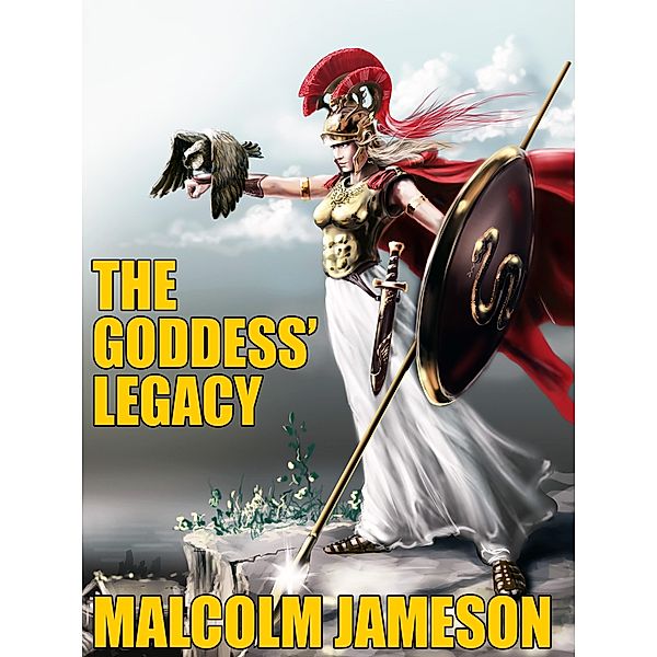 The Goddess' Legacy, Malcolm Jameson
