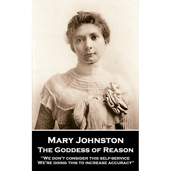The Goddess of Reason, Mary Johnston