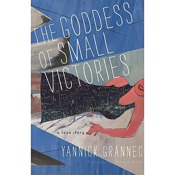 The Goddess of Small Victories, Yannick Grannec