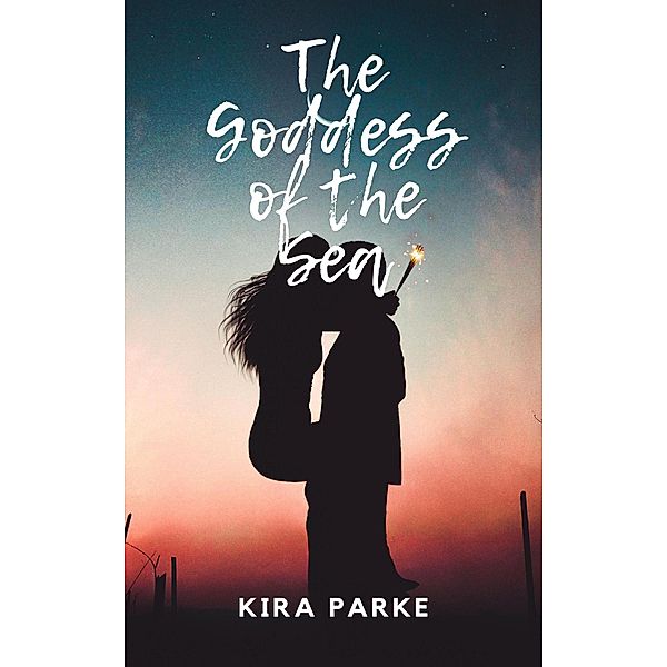 The Goddess of the Sea / The Goddess of the Sea, Kira Parke