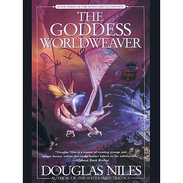 The Goddess Worldweaver / Seven Circles Bd.3, Douglas Niles