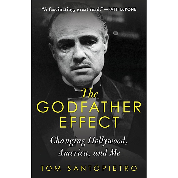 The Godfather Effect, Tom Santopietro