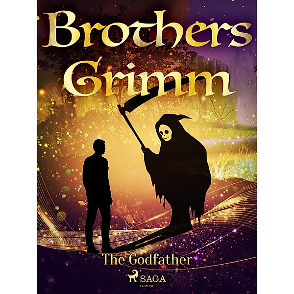 The Godfather / Grimm's Fairy Tales Bd.42, Brothers Grimm