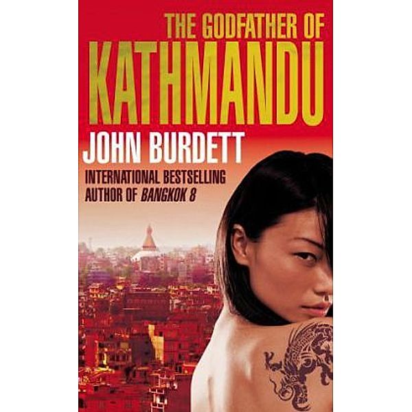 The Godfather of Kathmandu, John Burdett