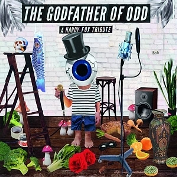 The Godfather Of Odd-A Hardy Fox Tribute, Diverse Interpreten