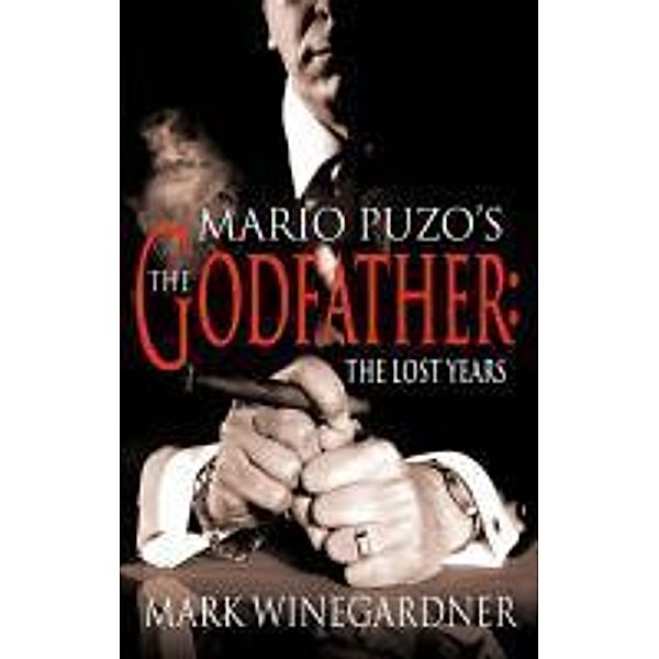 The Godfather: The Lost Years, Mark Winegardner