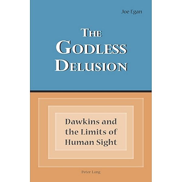 The Godless Delusion, Joe Egan