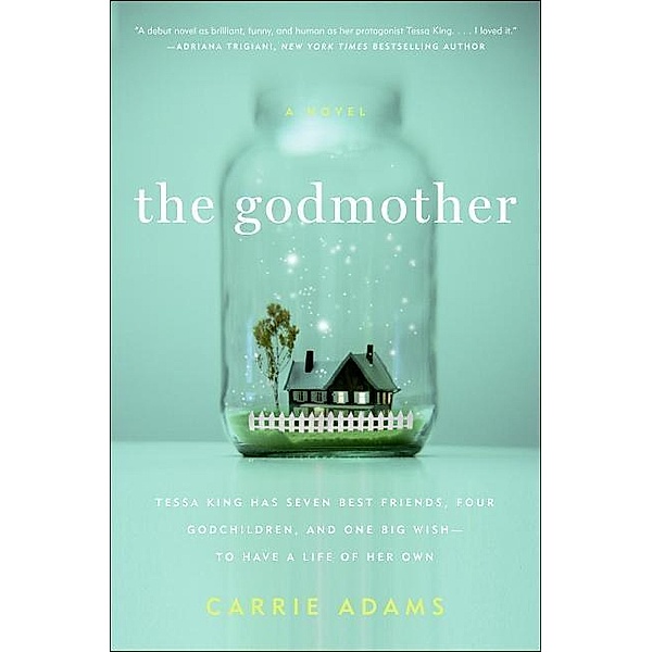 The Godmother, Carrie Adams