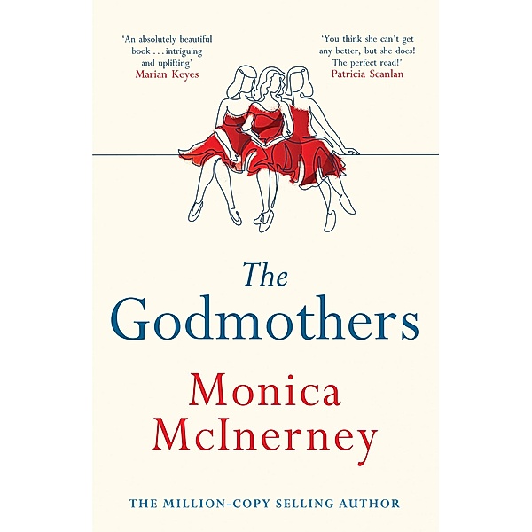 The Godmothers, Monica McInerney