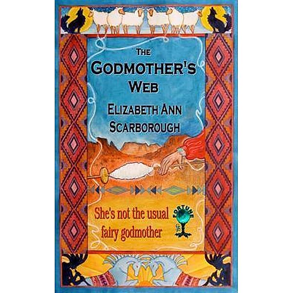 The Godmother's Web / The Godmother Series Bd.3, Elizabeth Ann Scarborough, Tbd