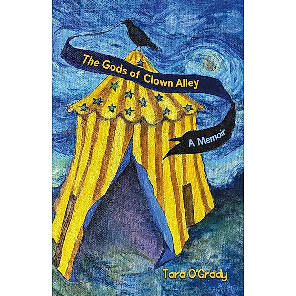 The Gods of Clown Alley, Tara O'Grady