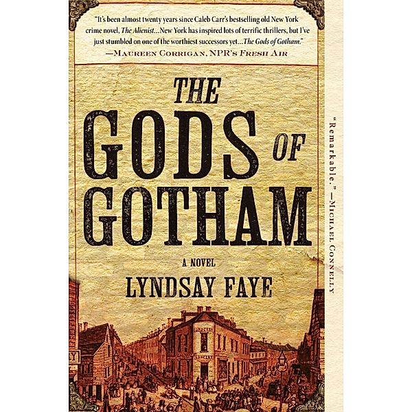 The Gods of Gotham, Lyndsay Faye