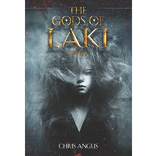 The Gods of Laki, Chris Angus