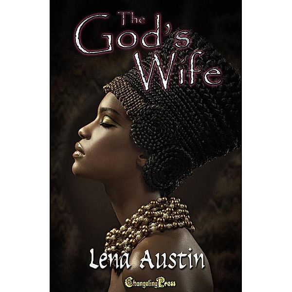 The God's Wife, Lena Austin