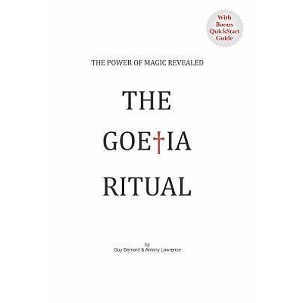 The Goetia Ritual, Guy Bernard