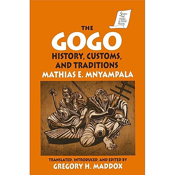 The Gogo, Mathius E. Mnyampala, Gregory Maddox
