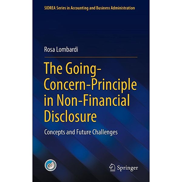 The Going-Concern-Principle in Non-Financial Disclosure / SIDREA Series in Accounting and Business Administration, Rosa Lombardi