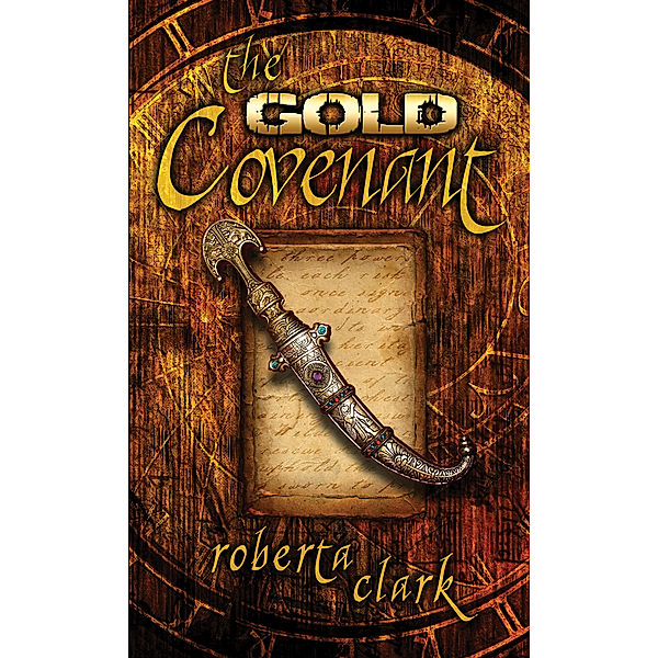 The Gold Covenant, Roberta Clark