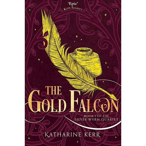 The Gold Falcon / The Silver Wyrm Bd.1, Katharine Kerr