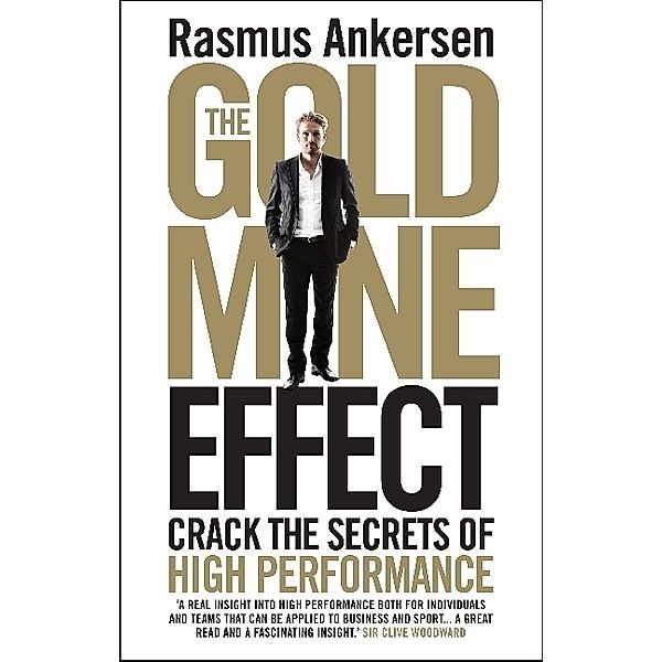The Gold Mine Effect, Rasmus Ankersen