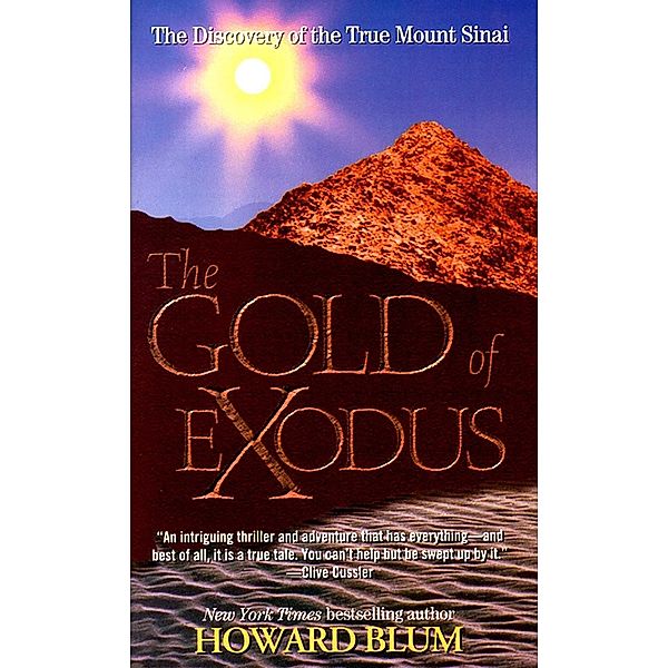 The Gold of Exodus, Howard Blum