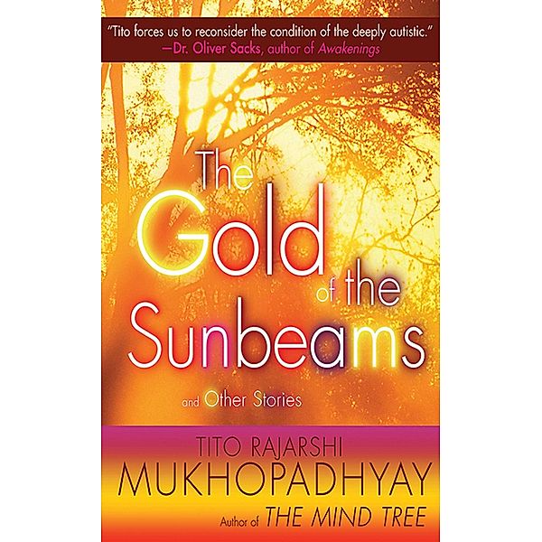 The Gold of the Sunbeams, Tito Rajarshi Mukhopadhyay