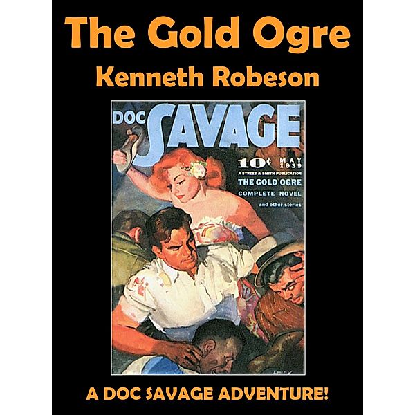 The Gold Ogre / Doc Savage Bd.42, Kenneth Robeson