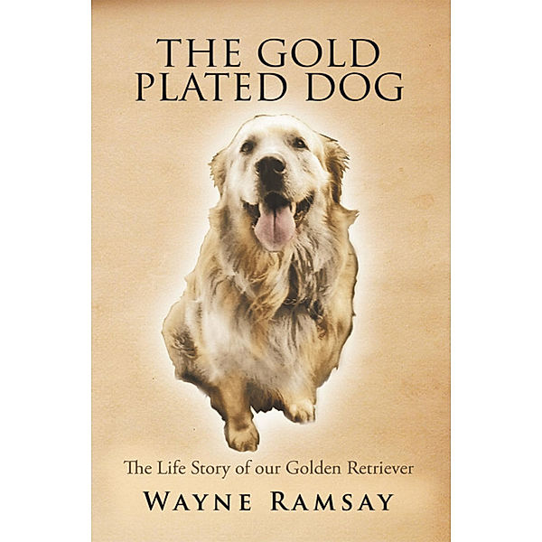 The Gold Plated Dog, Wayne Ramsay