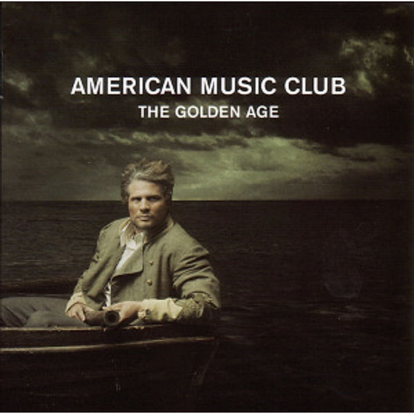 The Golden Age, American Music Club