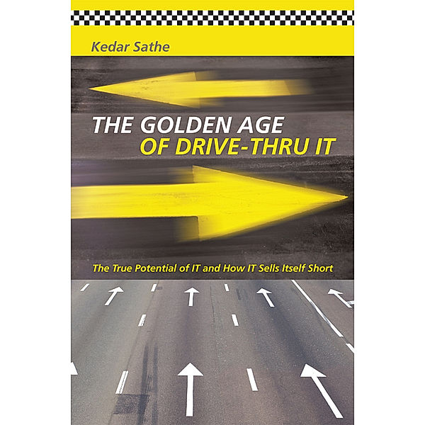 The Golden Age of Drive-Thru It, Kedar Sathe