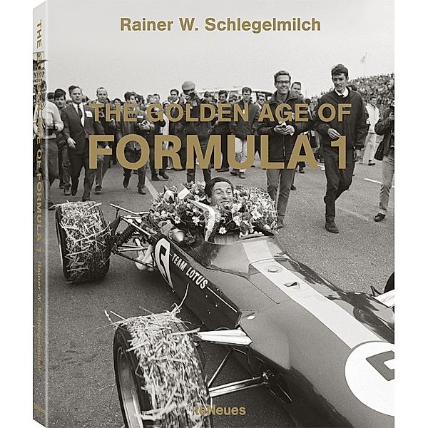 The Golden Age of Formula 1, kleine Ausgabe, Rainer W. Schlegelmilch