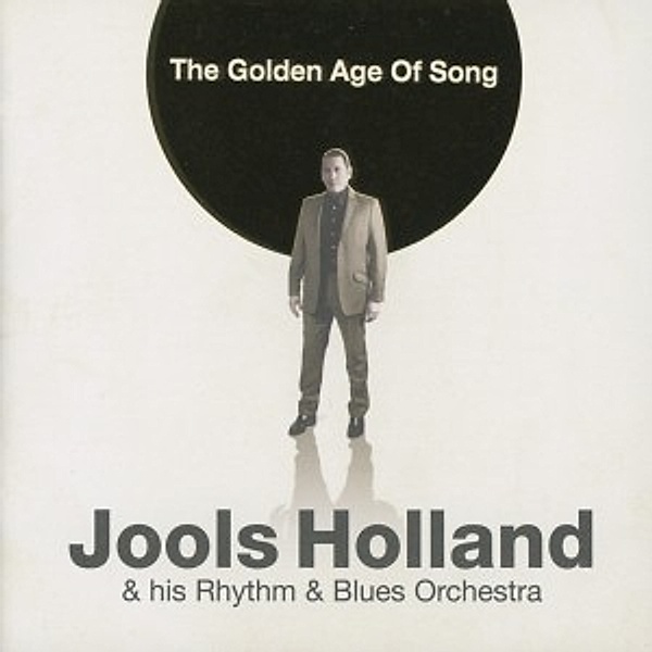 The Golden Age Of Song, Jools & His Rhythm & Blues Orchestra Holland