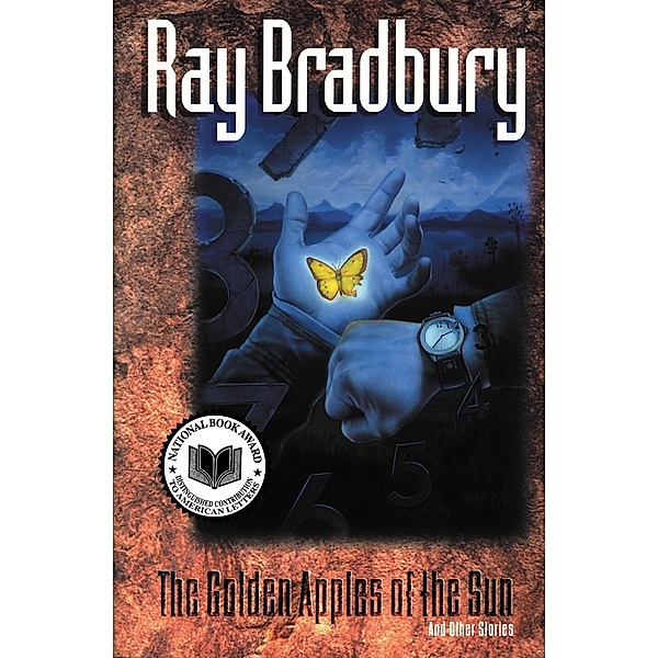 The Golden Apples of the Sun, Ray Bradbury