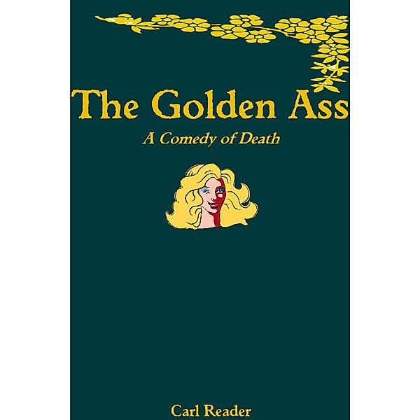 The Golden Ass, Carl Reader