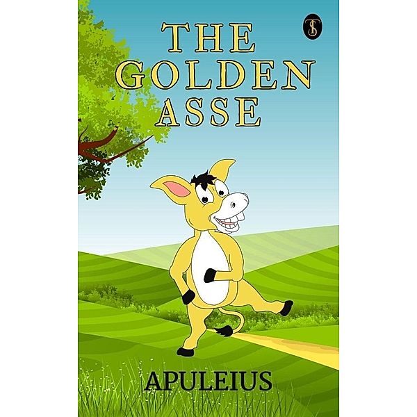 The Golden Asse, Apuleius