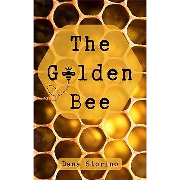 The Golden Bee, Dana Storino