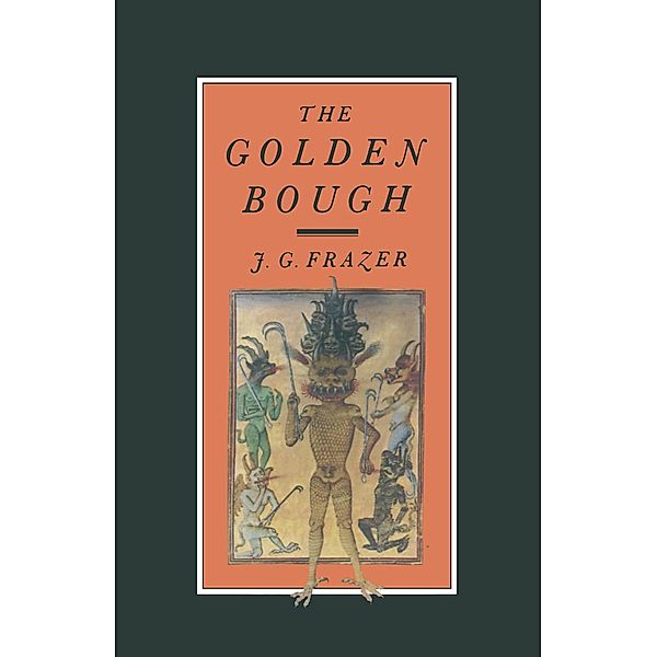 The Golden Bough, J. G. Frazer