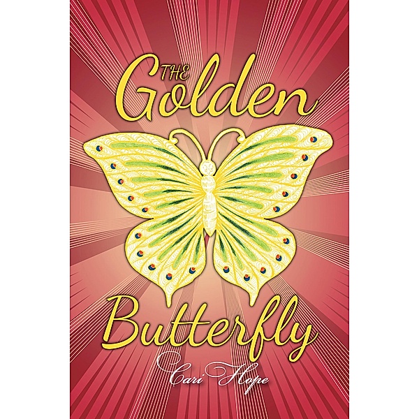The Golden Butterfly, Cari Hope