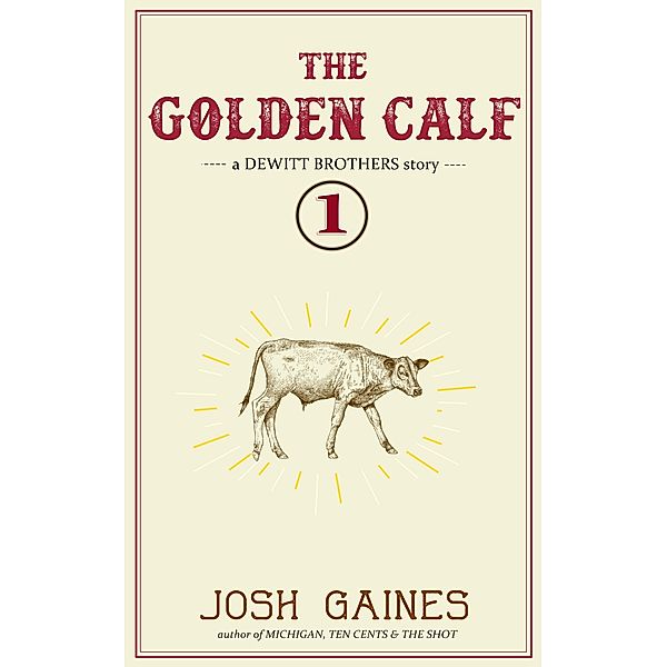 The Golden Calf, Josh Gaines