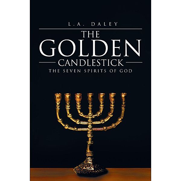 The Golden Candlestick, L. A. Daley