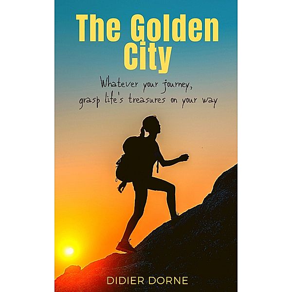 The Golden City, Didier Dorne