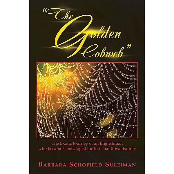 The Golden Cobweb, Barbara Schofield Suleiman