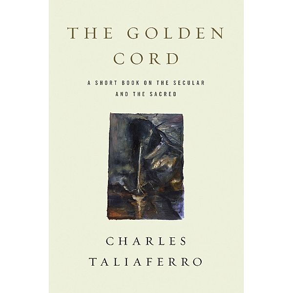 The Golden Cord, Charles Taliaferro