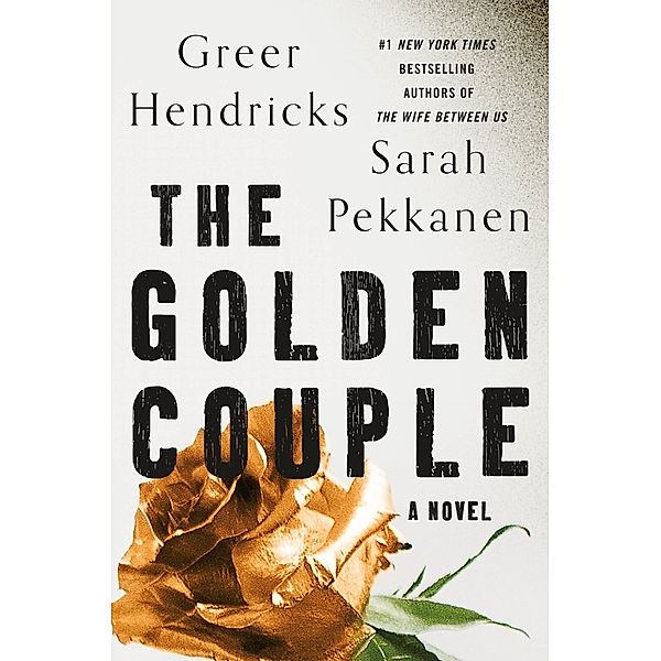 The Golden Couple, Greer Hendricks, Sarah Pekkanen