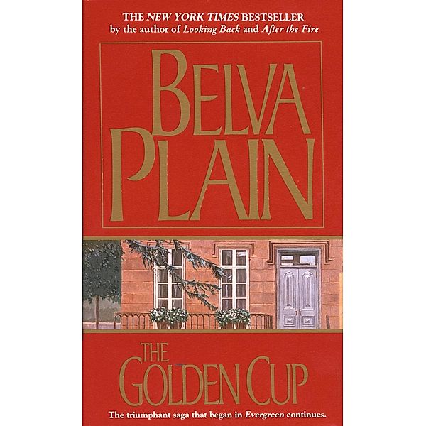 The Golden Cup / Werner Family Saga Bd.2, Belva Plain