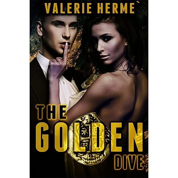 The Golden Dive, Valerie Herme