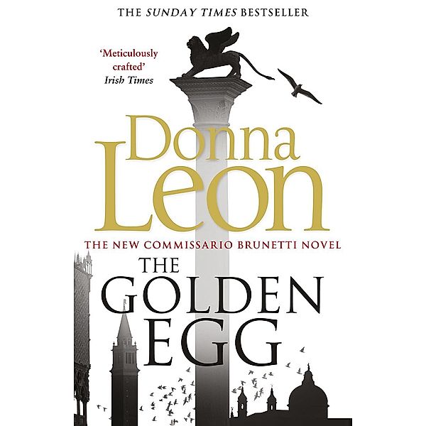 The Golden Egg / A Commissario Brunetti Mystery, Donna Leon