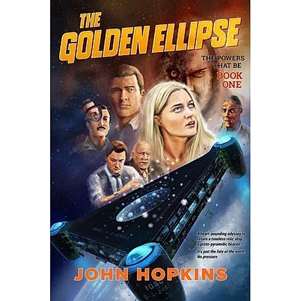 The Golden Ellipse / The Powers That Be Bd.1, John Hopkins