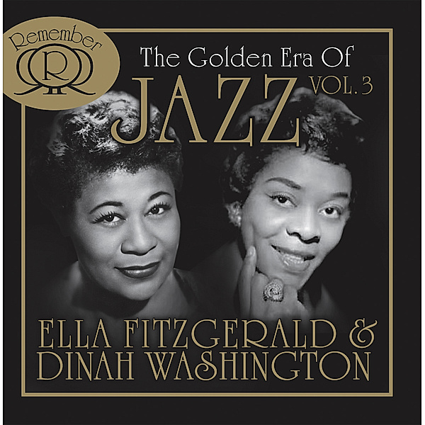 The Golden Era Of Jazz Vol.3, Ella Fitzgerald & Washington Dinah