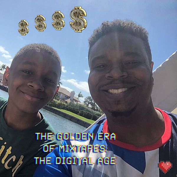 THE Golden Era of Mixtapes: The digital age (Volume 1), Dietrich Williams